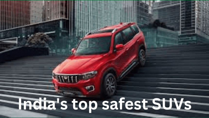 India's top safest SUVs